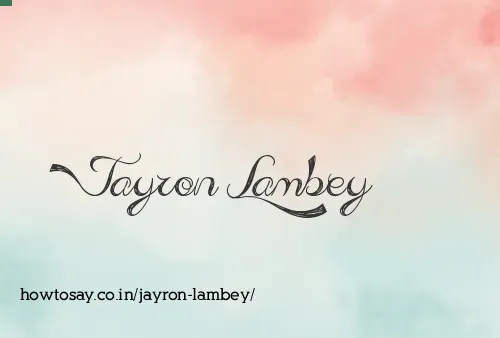 Jayron Lambey