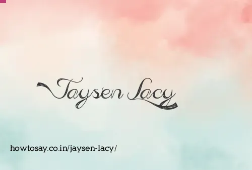 Jaysen Lacy