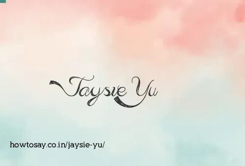 Jaysie Yu
