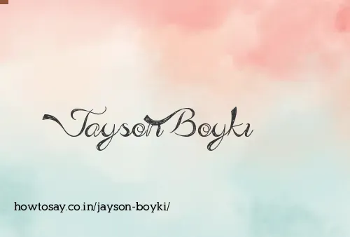 Jayson Boyki