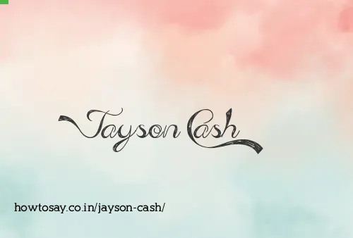 Jayson Cash