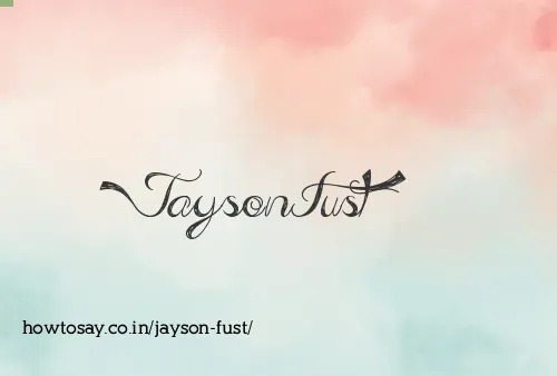 Jayson Fust