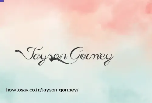 Jayson Gormey