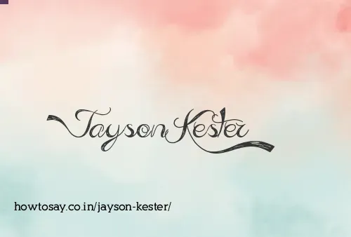 Jayson Kester
