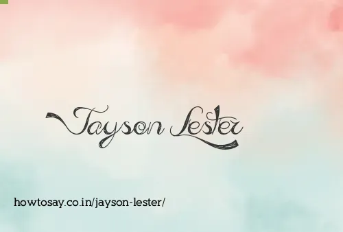 Jayson Lester