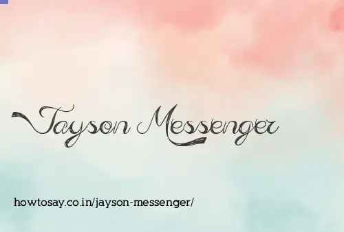 Jayson Messenger