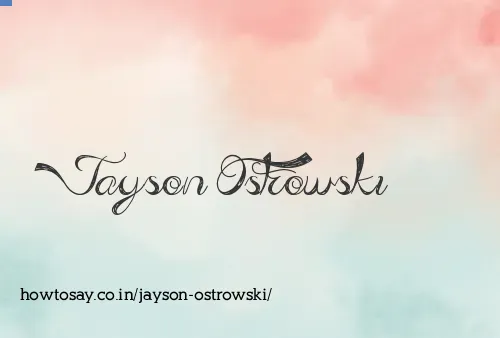 Jayson Ostrowski