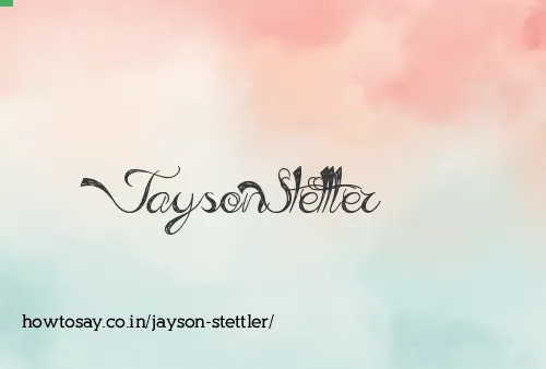 Jayson Stettler