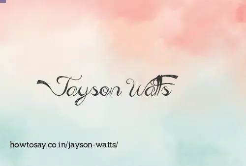 Jayson Watts
