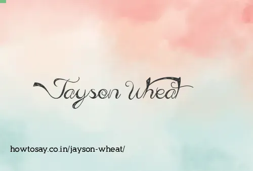 Jayson Wheat