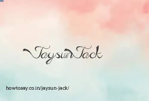 Jaysun Jack