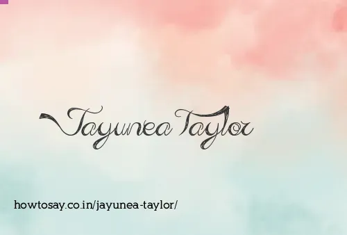 Jayunea Taylor