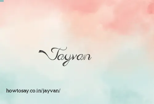 Jayvan
