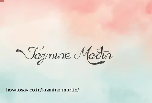 Jazmine Martin
