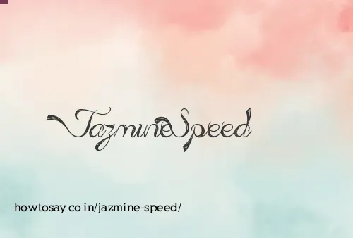 Jazmine Speed
