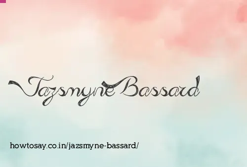 Jazsmyne Bassard