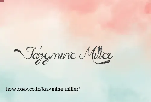 Jazymine Miller