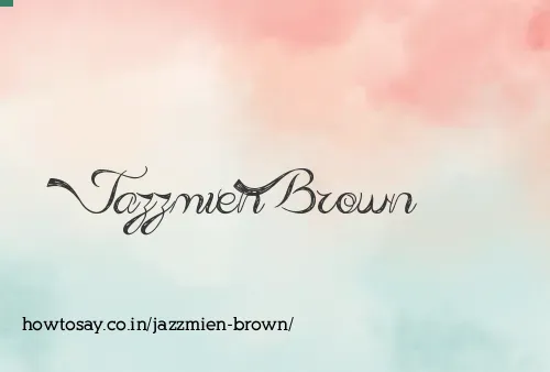 Jazzmien Brown