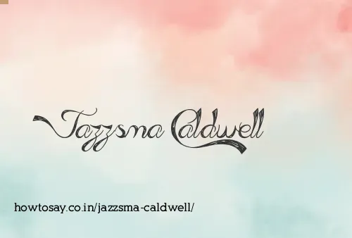 Jazzsma Caldwell