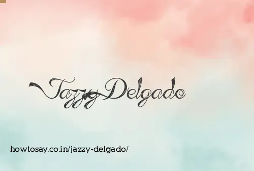 Jazzy Delgado