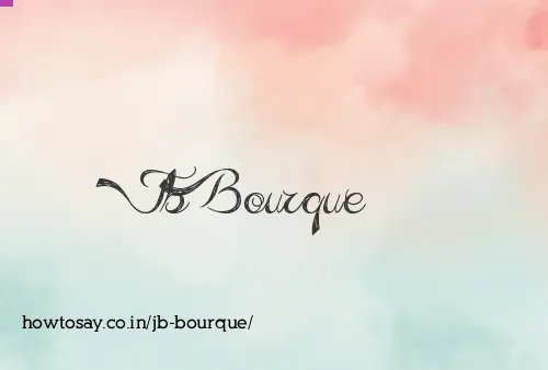 Jb Bourque