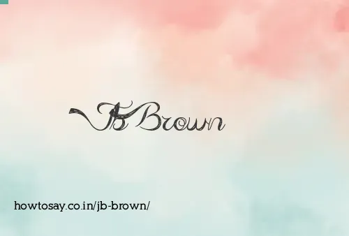 Jb Brown