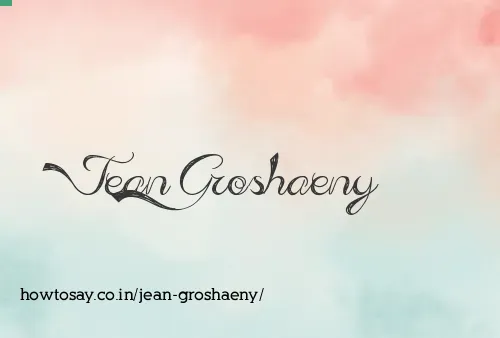 Jean Groshaeny