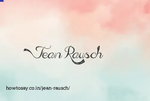 Jean Rausch