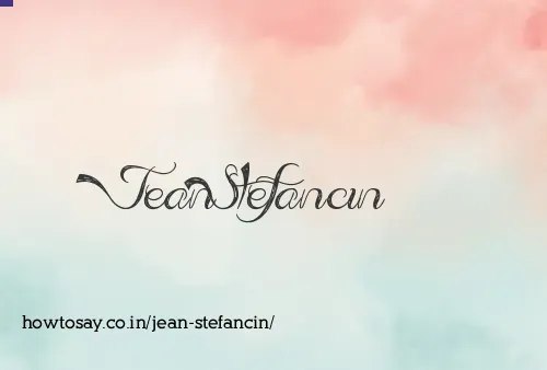 Jean Stefancin