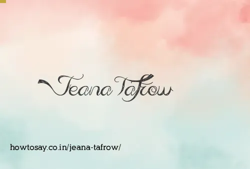 Jeana Tafrow