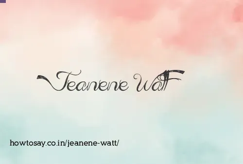 Jeanene Watt
