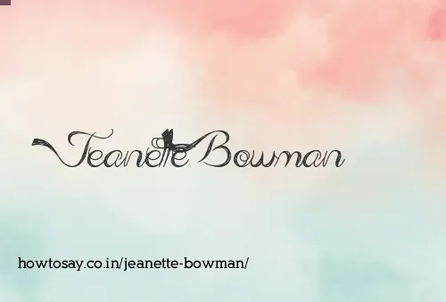 Jeanette Bowman