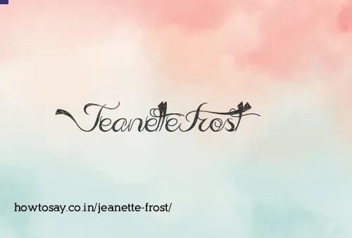 Jeanette Frost