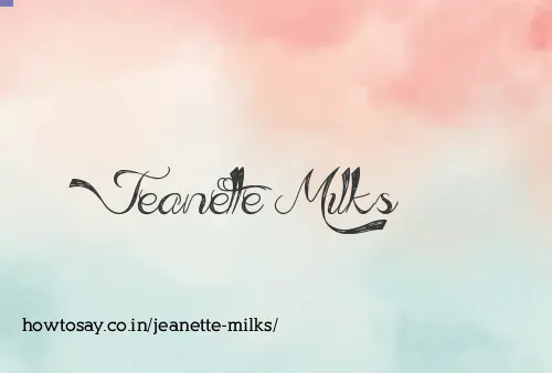 Jeanette Milks