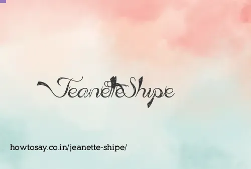 Jeanette Shipe