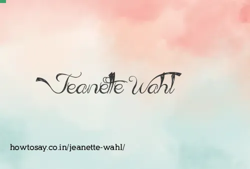 Jeanette Wahl