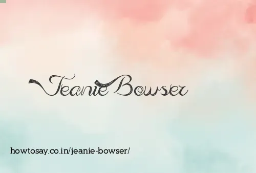 Jeanie Bowser