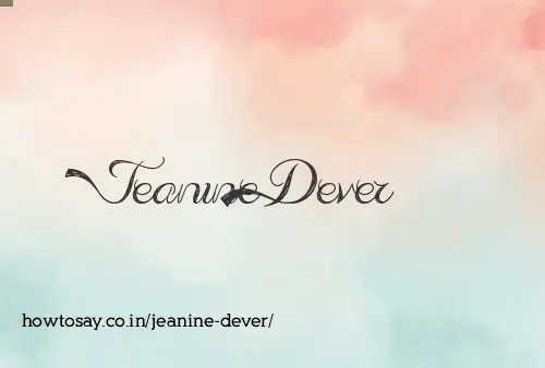 Jeanine Dever