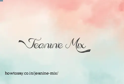 Jeanine Mix