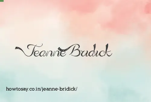 Jeanne Bridick