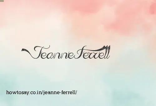 Jeanne Ferrell