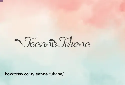 Jeanne Juliana