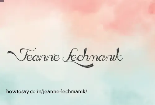 Jeanne Lechmanik