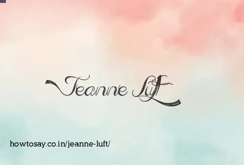 Jeanne Luft