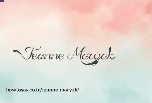 Jeanne Maryak