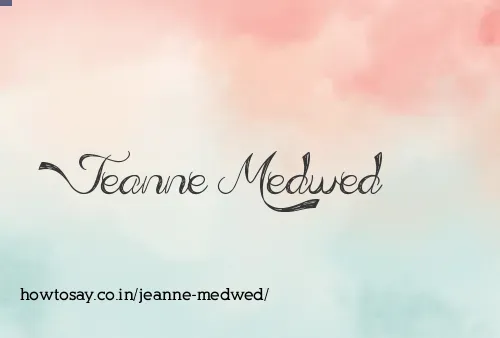 Jeanne Medwed