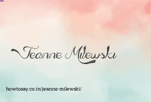 Jeanne Milewski