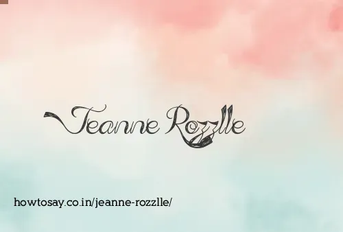 Jeanne Rozzlle