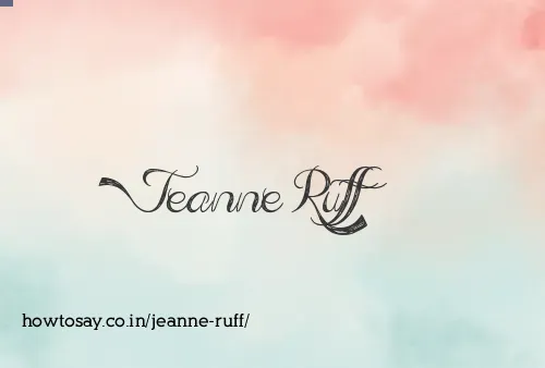 Jeanne Ruff