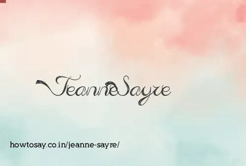 Jeanne Sayre
